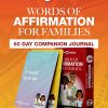 Words of Affirmations For Families - 60 Day Companion Journal (PDF Download)