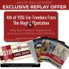 4th of 0f YOU-Lie Event Replay - Special Offer