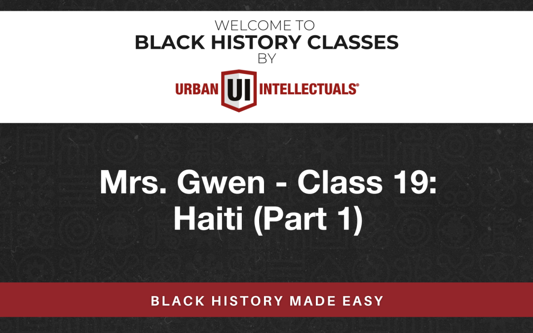 Class 19: Haiti (Part 1)