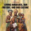 Loving Ourselves, Our History, and Our Culture Course