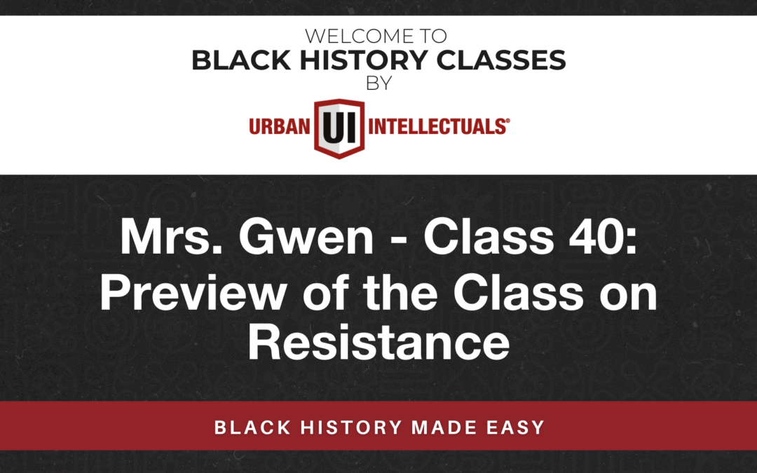 Class 40: Preview of the Class on Resistance