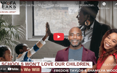 If Schools Won’t Love Our Children, Then We Will?