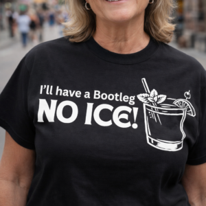 I'll Have A Bootleg NO ICE! - Unisex classic tee