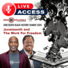 Juneteenth and The Work For Freedom Event Access